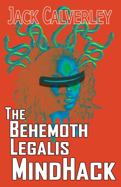 Behemouth Legalis MindHack by Jack Calverley
